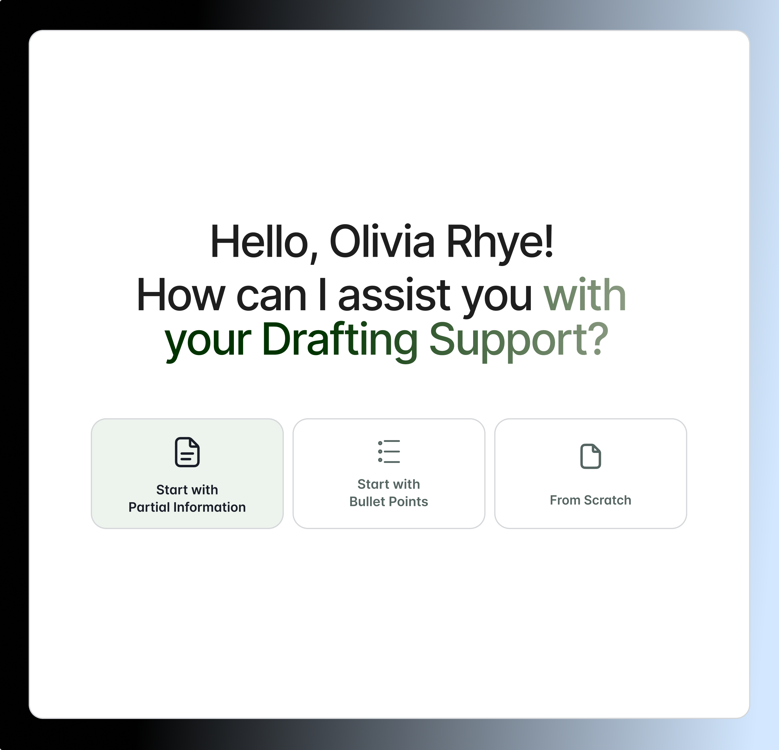 Drafting Support